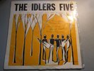 THE IDLERS FIVE  AUST. EARLY FOLK ON  RARE TYR LABEL LP  WITH GROUP AUTOGRAPHS