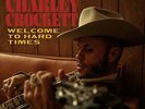 CROCKETT,CHARLEY-WELCOME TO HARD TIMES (US IMPORT) VINYL LP NEW