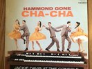 JACKIE DAVIS AT THE CONSOLE Hammond Gone Cha-Cha LP Latin / French Pressing