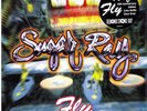 SUGAR RAY - Fly (20th Anniversary) RSD 7