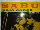 Sabu Palo Congo Blue Note BLP 1561 RVG EAR DG 9M Mono 1957 LP