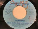 Grand Master Flash & The Furious Five: The Message / (Same) 45 - Rap Hip Hop