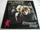 THE SAINTS   ETERNALLY YOURS ** 1978 HARVEST LP PUNK