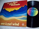 WILLY MICHL-Blues Goes To Mountain-German Press-TELEFUNKEN-MINT  TOP ZUSTAND