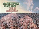 The Paul Butterfield Blues Band : Live at Woodstock VINYL 12