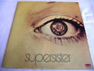 SUPERSISTER   TO THE HIGHEST BIDDER ** 1971 Dutch 1st POLYDOR LP PROG
