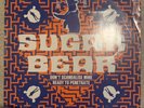 SUGAR BEAR DONT SCANDALISE MINE 12” VINYL