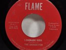 The Chosen Few – Lemonade Soda / Watch Where You’re Going – Flame 45