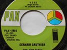 GERMAIN GAUTHIER Vois ROGER RODIER NM- PSYCH FOLK 1970 CANADA PAX 45 HEAR