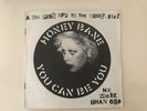 HONEY BANE YOU CAN BE YOU. GIRL ON THE RUN. CRASS RECORDS ROUGH TRADE. 7