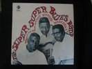 Super super Blues Band LP Howlin Wolf Muddy Waters Bo Diddley (Chess 1968) NM/EX