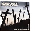 Overkill Vinyl LP - From The Underground And Below 350 limtiert Metallica Slayer