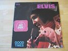 Elvis Presley LP, Good Times,  with My Boy Sticker, RCA # CPL1-0475,