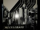 Accelerate [LP] by R.E.M. (Vinyl, Apr-2008, Warner Bros. Records Record Label)