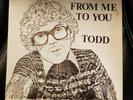 Todd ?– With Love... From Me To You private press LP 1979 Todd Wathen