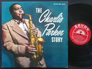 CHARLIE PARKER Story LP SAVOY MG 12079 US '56 RVG DG MONO Miles Davis Bud Powell