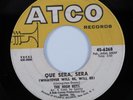 Latin Northern Soul 45 HIGH KEYS Que Sera, Sera ATCO HEAR