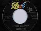 Northern Soul 45 ARTHUR ALEXANDER Dream Girl DOT HEAR