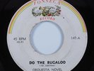 Latin Soul 45 ORQUESTA NOVEL Do The Bugaloo FONSECA HEAR