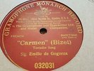 EMILIO DE GOGORZA CARMEN TOREADOR SONG GRAMOPHONE MONARCH 032031
