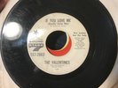 The Valentines: If You Love Me FUNK NORTHERN SOUL 45