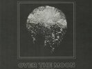 CALVERT, Robert - Over The Moon - Vinyl (limited numbered coloured vinyl 7