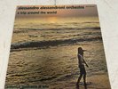 Alessandro Alessandroni Orchestra A Trip Around The World (US IMPORT) VINYL NEW