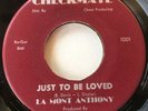 Soul Monster Lamont Anthony Just To Be Loved On CheckMate EX Condition