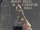 Vinyle - Jimmy Reed - Jimmy Reed At Carnegie Hall (LP, Album, Mono)