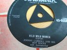 JOHNNY CARROLL AND THE HOT ROCKS   WILD WILD WOMEN