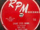 ROCKABILLY, 78 RPM, DON COLE/ AL CASEY GUITAR, SNAKE EYED MAMA/ KISS OF LOVE