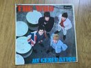 THE WHO - MY GENERATION 1965 FIRST UK MONO PRESS BRUNSWICK LAT 8616 EX/EX NICE