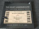 VELVET UNDERGROUND - THE COMPLETE MATRIX TAPES VINYL BOX SET NEW AND SEALED