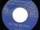 Rodd Keith 45 PREVIEW 1477 These Are The Things 1968 M- Poem