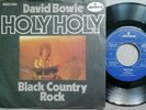 DAVID BOWIE Holy Holy / Black Country Rock Single 7 45 Mercury 1970 MINT