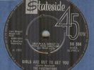 THE FASCINATIONS**GIRLS ARE OUT TO GET YOU**SOUL**DANCER**HEAR IT