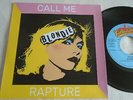 BLONDIE - CALL ME / RAPTURE COLLECTABLES LABEL UNIQUE SLEEVE  EX