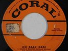 rockabilly 45 JOHNNY BURNETTE TRIO Oh Baby Babe CORAL VG HEAR midnight train