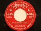 SANDY CENTER Come On Baby It's Christmas ROCKABILLY RARE RUBY AUTOGRAPH VG+