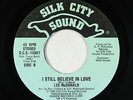 Modern Soul 45 - Lee McDonald - I Still Believe In Love - Silk City - VG++ mp3