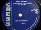 LEE ANDREWS & THE HEARTS Tear Drops/ Girl 78 rpm CHESS 1675 Doo Wop R&B HEAR ?
