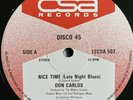 DON CARLOS Nice Time Late Night Blues Get Up CSA 12CSA502 1983 Reggae 12”EX