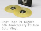TOM MISCH: Beat Tape 2-SIGNED 5th Anniversary Edition Gold Vinyl-Double Vinyl LP