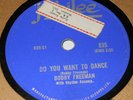 Jubilee 835 Bobby Freeman Do You Want To Dance / Big Fat Woman 78 RPM E E