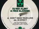 DJ Red Alert & Mike Slammer - Don't Need Your Love / In Effect - Hardcore/Jungle