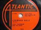 JOE TURNER Crawdad Hole/ Honey Hush 78 rpm Atlantic1001 Jump R&B V+