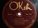 MAMIE SMITH'S JAZZ HOUNDS Cubanita/ Rambling Blues 78 rpm Okeh 8024 HEAR ?