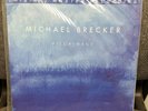 Michael Brecker/Pilgrimage, Mofi 180 Gram Double Vinyl LP (Sealed + Rare )