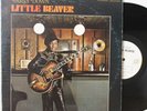 Little Beaver LP “Party Down”   Cat 2604   Orig 1974   VG+ Funk