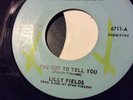 NORTHERN SOUL 45 LILLY FIELDS IVE GOT TO TELL YOU